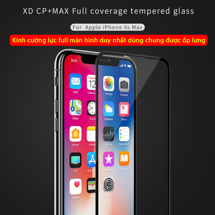 Kính cường lực iPhone Xs Max Nillkin 3D XD+ full màn dùng được ốp lưng 4