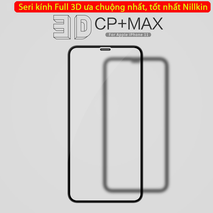Kính cường lực iPhone 11 Nillkin 3D CP+ Max full toàn màn hình 4