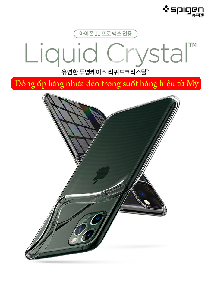 Ốp lưng iPhone 11 Pro Max Spigen Liquid Crystal nhựa mềm trong suốt ( USA ) 1