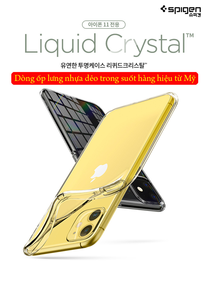 Ốp lưng iPhone 11 Spigen Liquid Crystal nhựa mềm trong suốt ( USA ) 1